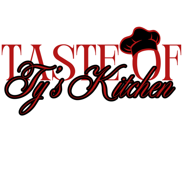 Taste of Ty's Kitchen 